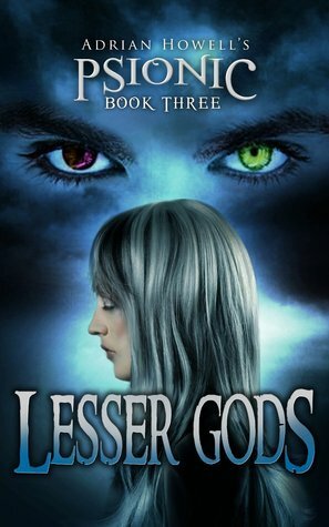 Lesser Gods by Adrian Howell