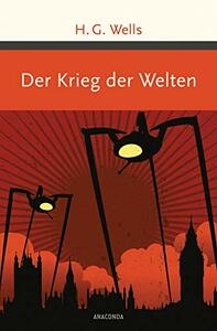 Der Krieg der Welten by H.G. Wells