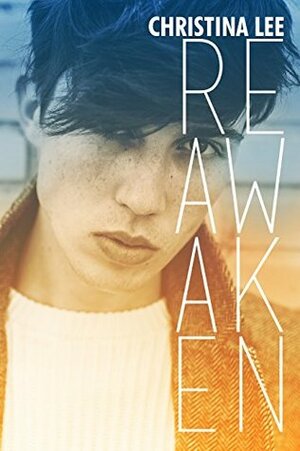 Reawaken by Christina Lee