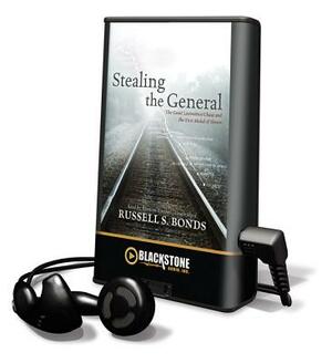 Stealing the General by Russell S. Bonds