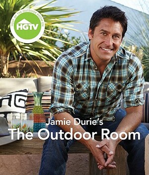 Jamie Durie's the Outdoor Room by Jamie Durie