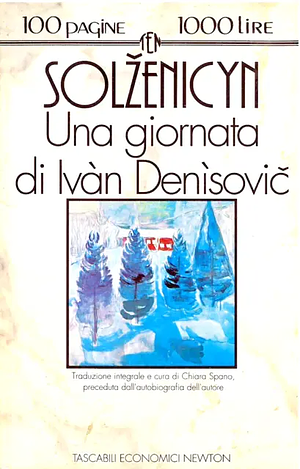 Una giornata di Ivàn Denìsovič by Aleksandr Solzhenitsyn