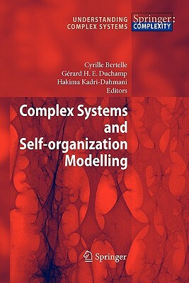 Complex Systems and Self-Organization Modelling by 
