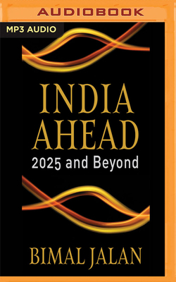 India: Priorities for the Future by Bimal Jalan