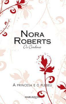 A Princesa e o Plebeu by Nora Roberts