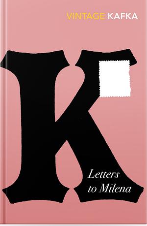 Letters to Milena by Franz Kafka