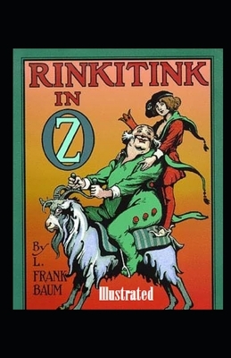 Rinkitink in Oz Illustrated by L. Frank Baum