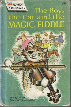 The Boy, the Cat and the Magic Fiddle by Beatrice Schenk de Regniers, Tamara Kitt