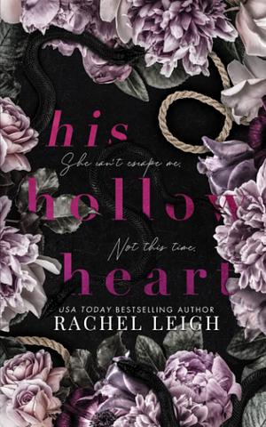 His Hollow Heart by Rachel Leigh