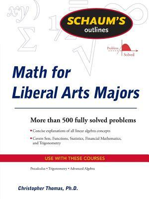 Math for Liberal Arts Majors by Christopher Thomas