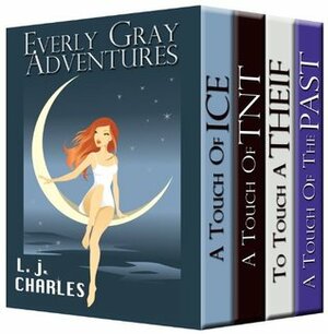 Everly Gray: The Adventures Boxed Set by L.J. Charles