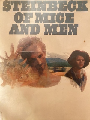 Of Mice and Men by John Steinbeck