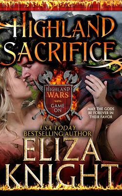 Highland Sacrifice by Eliza Knight