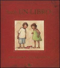 Guarda, un libro! by Libby Gleeson, Freya Blackwood