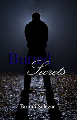 Buried Secrets by Brandi Salazar