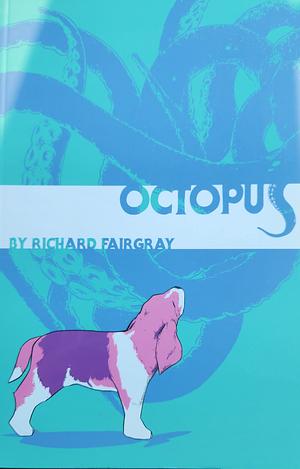 Octopus  by Richard Fairgray