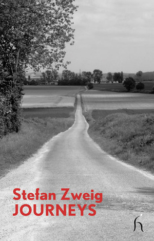 Journeys by Stefan Zweig, Will Stone