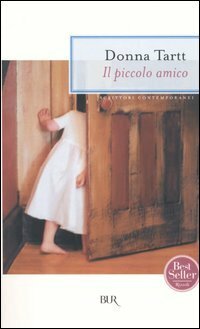 Il piccolo amico by Giovanni Maccari, Donna Tartt, Idolina Landolfi