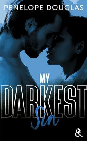 My Darkest Sin by Penelope Douglas