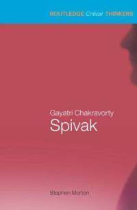 Gayatri Chakravorty Spivak by Stephen Morton