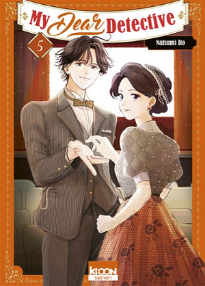 My Dear Detective, Tome 05 by Natsumi Ito