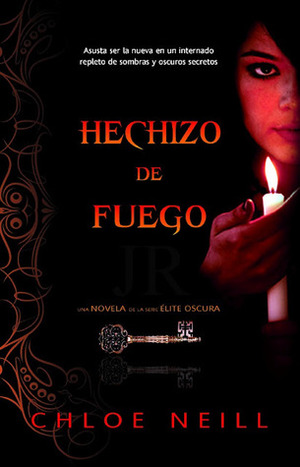 Hechizo de Fuego by Chloe Neill