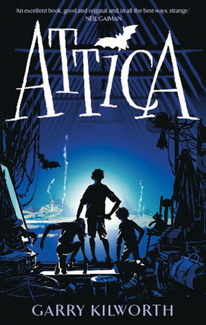 Attica by Garry Kilworth