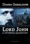 Lord John a důvěrná záležitost by Zdeňka Dostálová, Diana Gabaldon