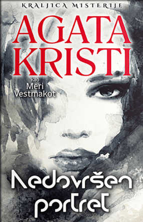 Nedovršen portret by Agatha Christie, Mary Westmacott