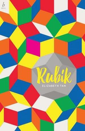 Rubik by Elizabeth Tan