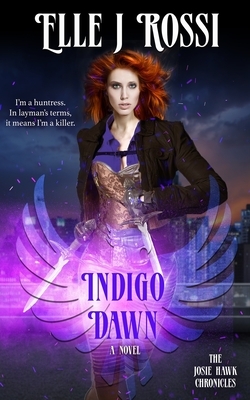 Indigo Dawn by Elle J. Rossi