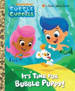 It's Time for Bubble Puppy! by Golden Books