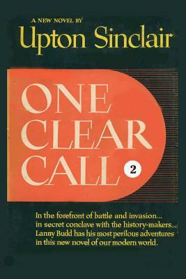 One Clear Call II by Upton Sinclair