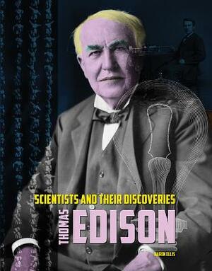 Thomas Edison by Karen Ellis