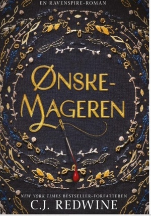 Ønskemageren by C.J. Redwine