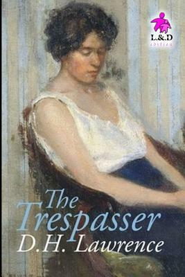 The Trespasser by D.H. Lawrence