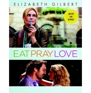 Eat Pray Love by Elizabeth Gilbert