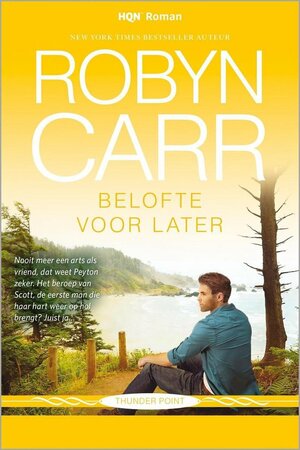 Belofte voor later by Robyn Carr