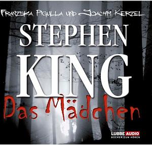 Das Mädchen  by Stephen King