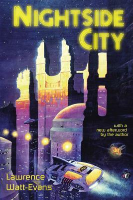Nightside City by Lawrence Watt-Evans