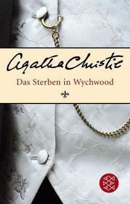 Das Sterben in Wychwood by Agatha Christie