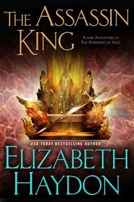 The Assassin King by Elizabeth Haydon