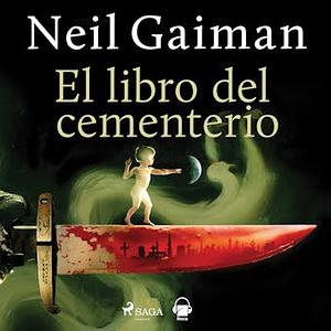 El libro del cementerio by Neil Gaiman