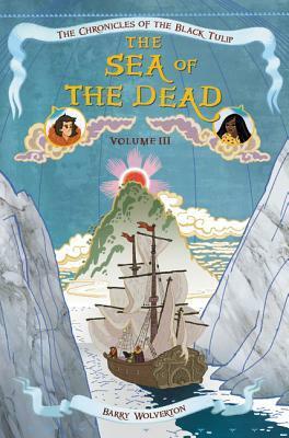 The Sea of the Dead by Barry Wolverton