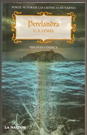 Perelandra by C.S. Lewis