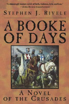 Booke of Days by Stephen J. Rivele