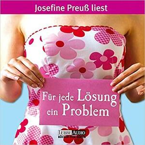 Für jede Lösung ein Problem by Kerstin Gier