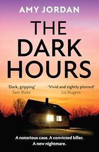 The Dark Hours by Amy Jordan