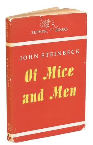 Of Mice and Men by John Steinbeck