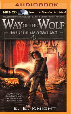 Way of the Wolf by E.E. Knight